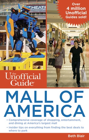 The Unofficial Guide to Mall of America