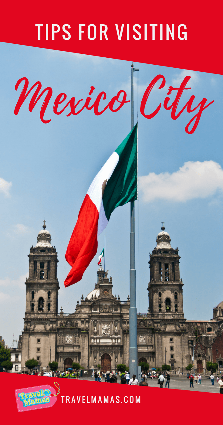 Tips for visiting Mexico City for the First Time