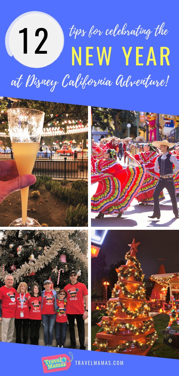 12 Tips for Celebrating New Year's Eve at Disney California Adventure Park