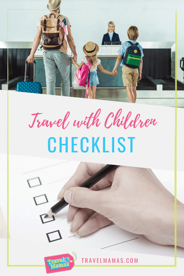 Travel with Children Checklist ~ TravelMamas.com