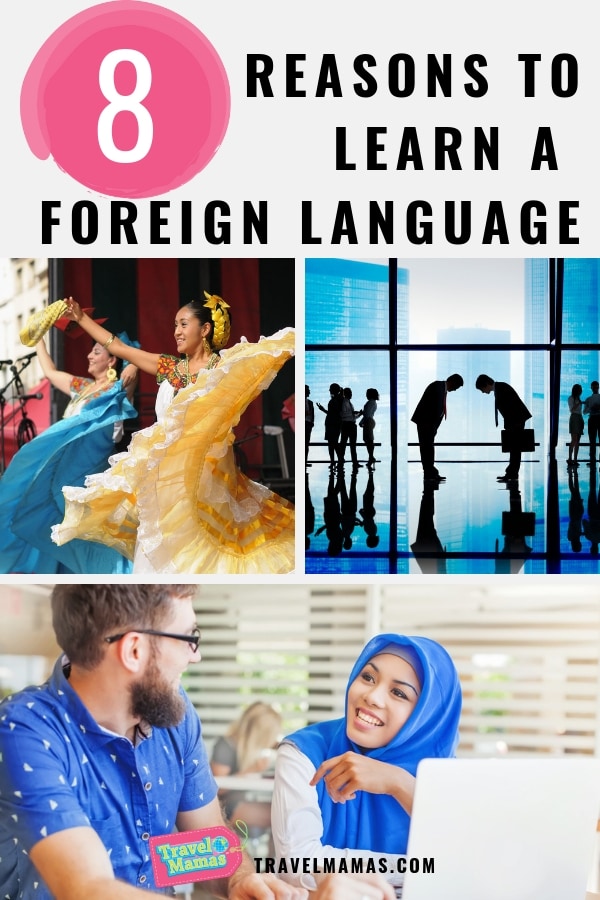 Reasons to Learn a Foreign Language