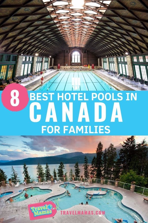 Best Hotel Pools in Canada for Families