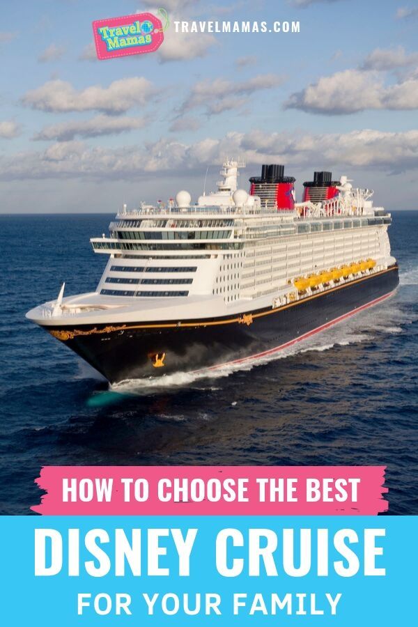 How to Choose the Best Disney Cruise for Your Family