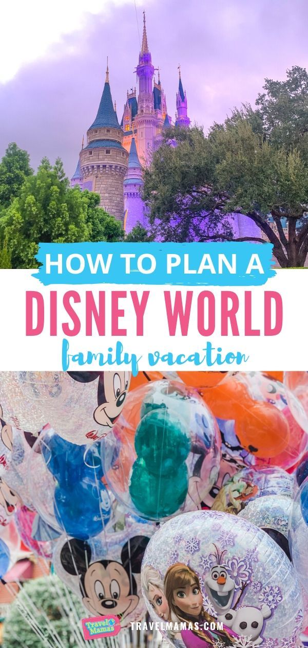 How to Plan a Disney World Vacation