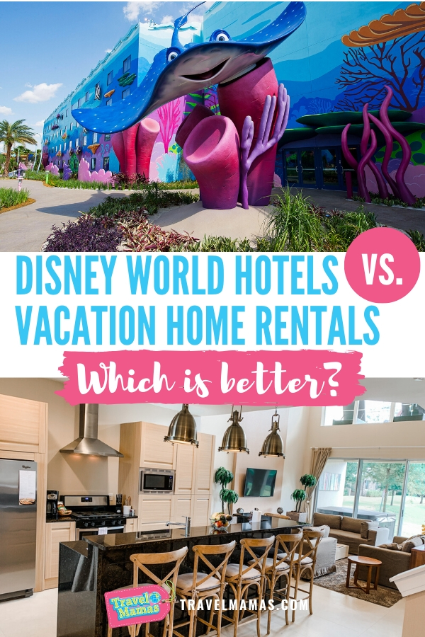 Disney World Vacation Home Rentals Vs. Disney Hotels