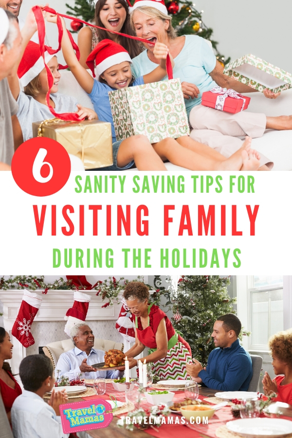 6 Sanity Saving Tips for Visiting Family During the Holidays