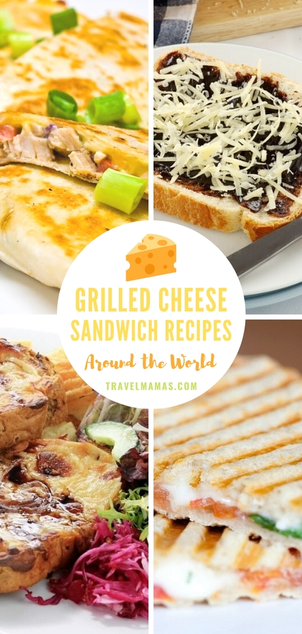 Awesome Grilled Cheese Sandwiches Around the World