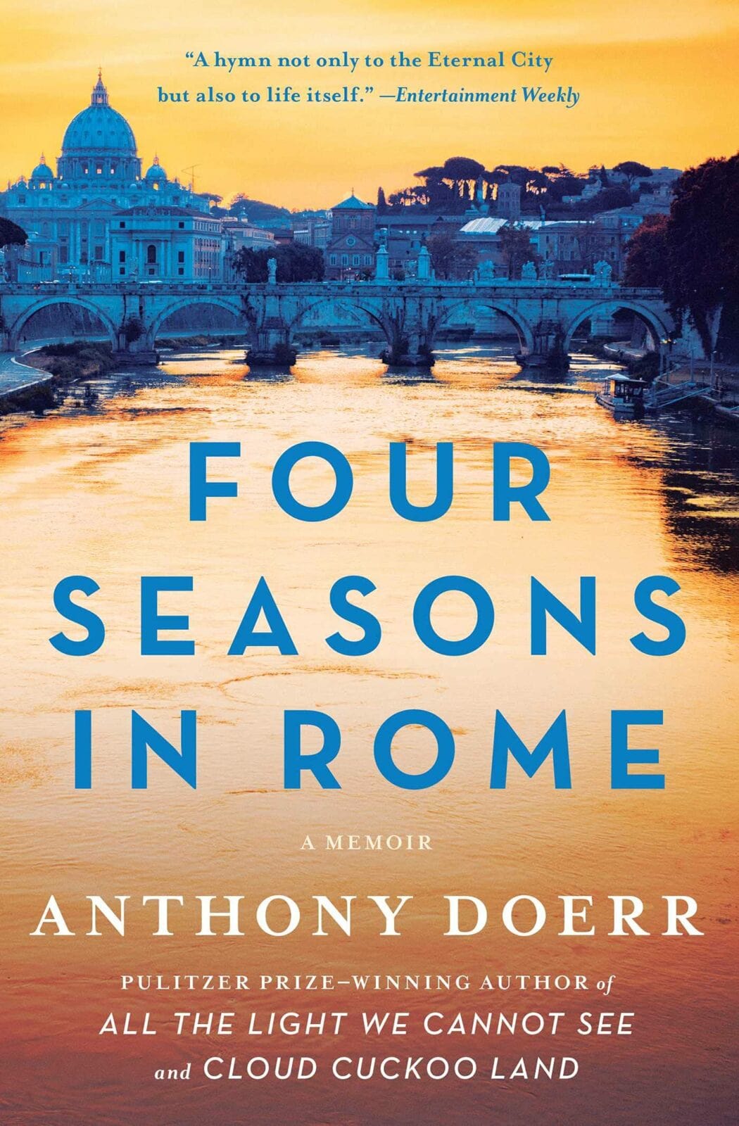 Four Season in Rome, a travel memoir by Anthony Doerr