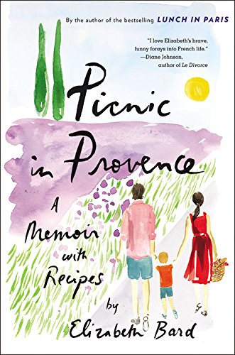 Picnic in Provence by Elizabeth Bard