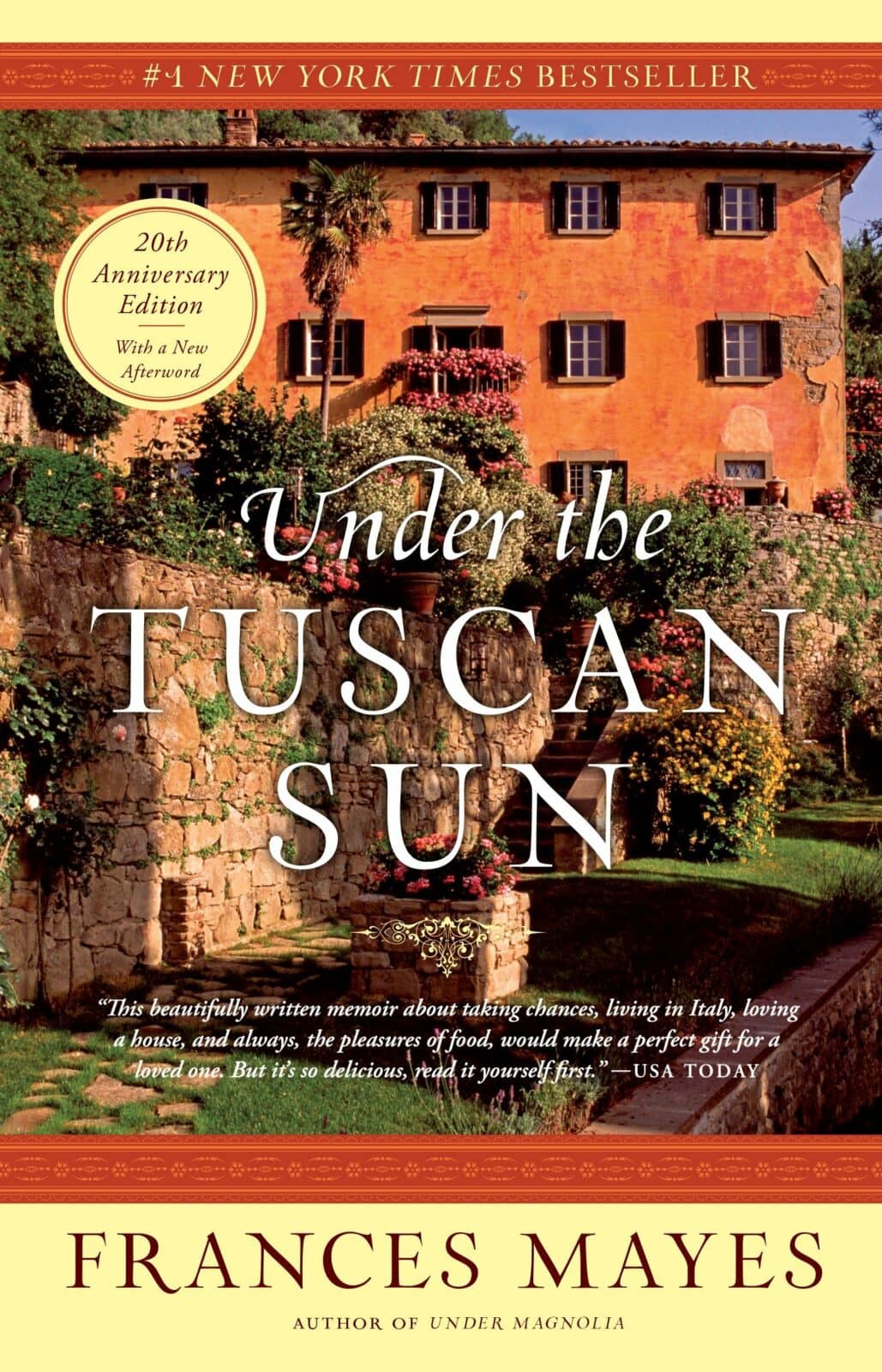 Under the Tuscan Sun, a memoir