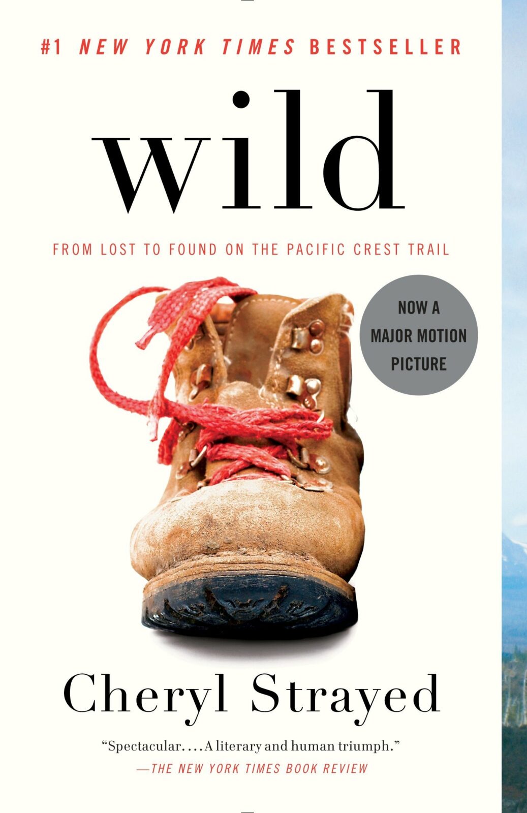 Wild, a travel memoir by Cheryl Strayed