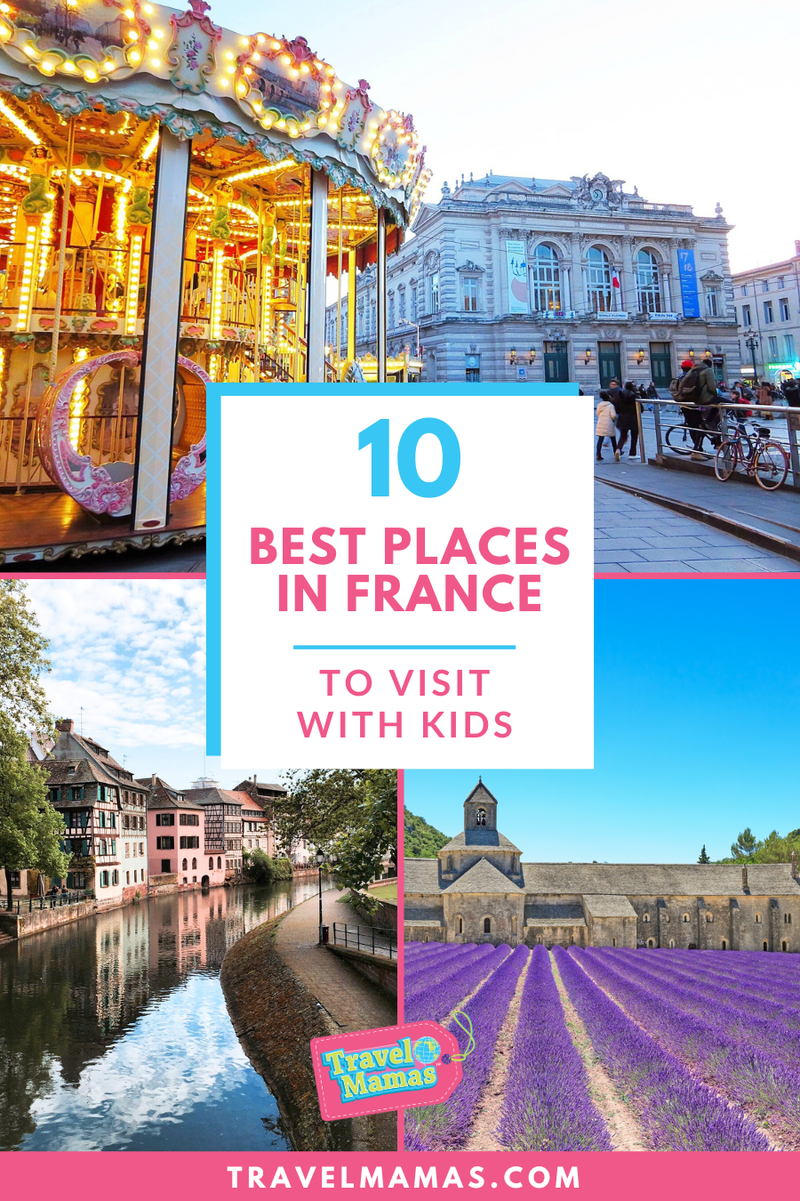 Best Places in France to Visit with Kids