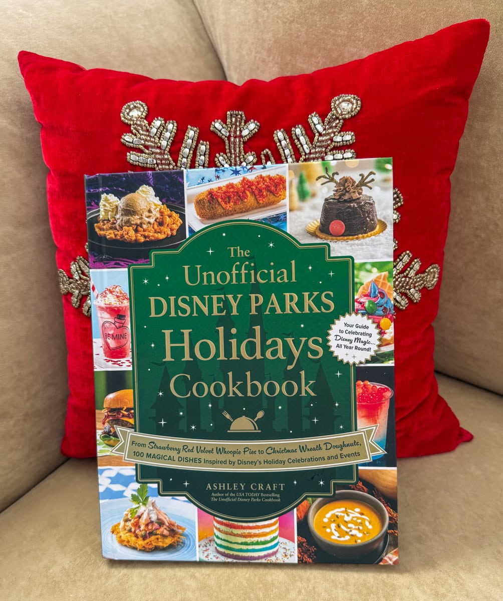 The Unofficial Disney Parks Holidays Cookbook by Ashley Craft