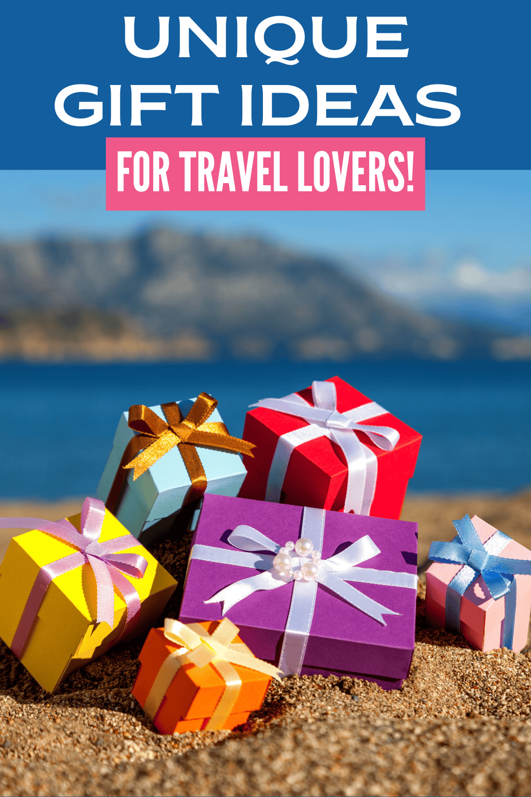 Unique Gift Ideas for Travel Lovers