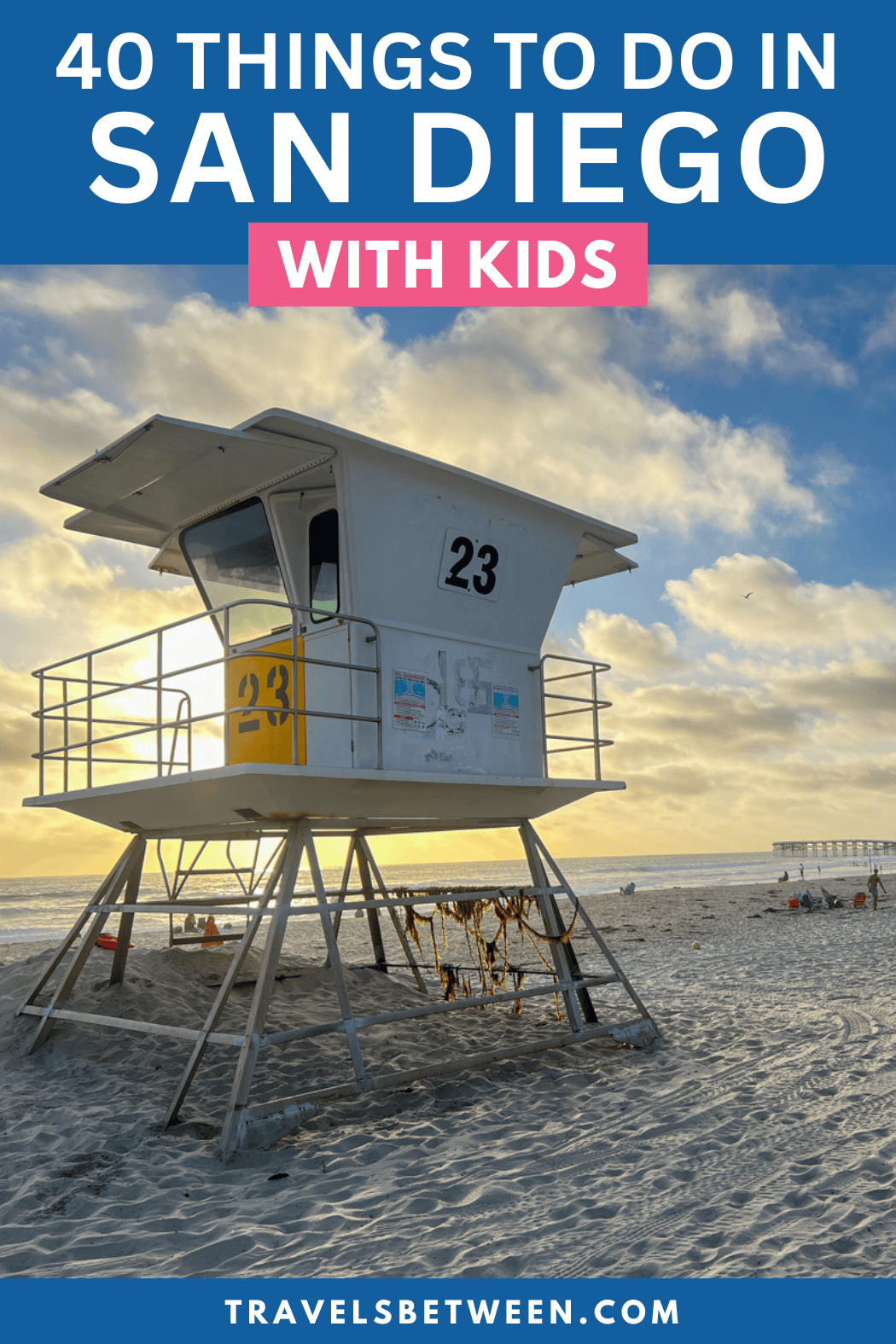 40 Things to Do in San Diego with Kids