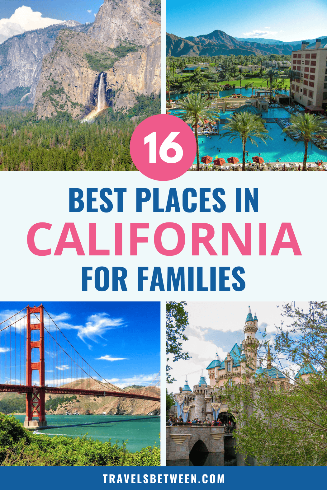 Best Places in California for Families