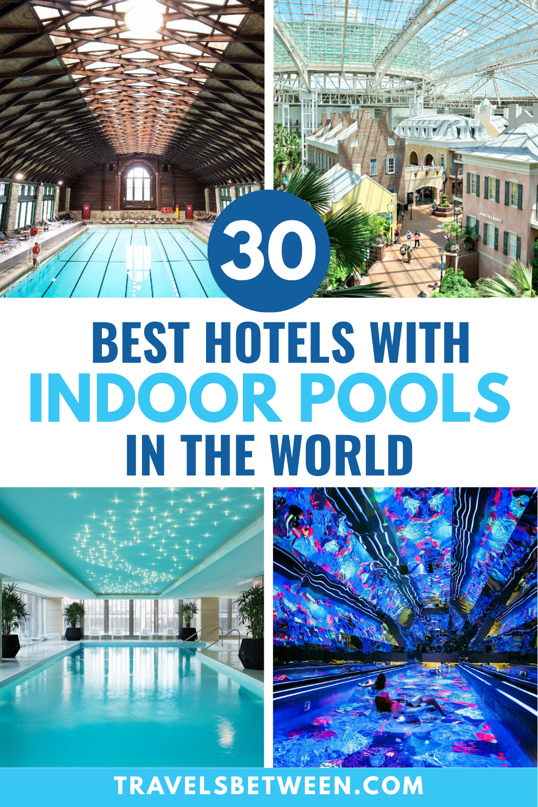 Best Hotels with Indoor Pools in the World