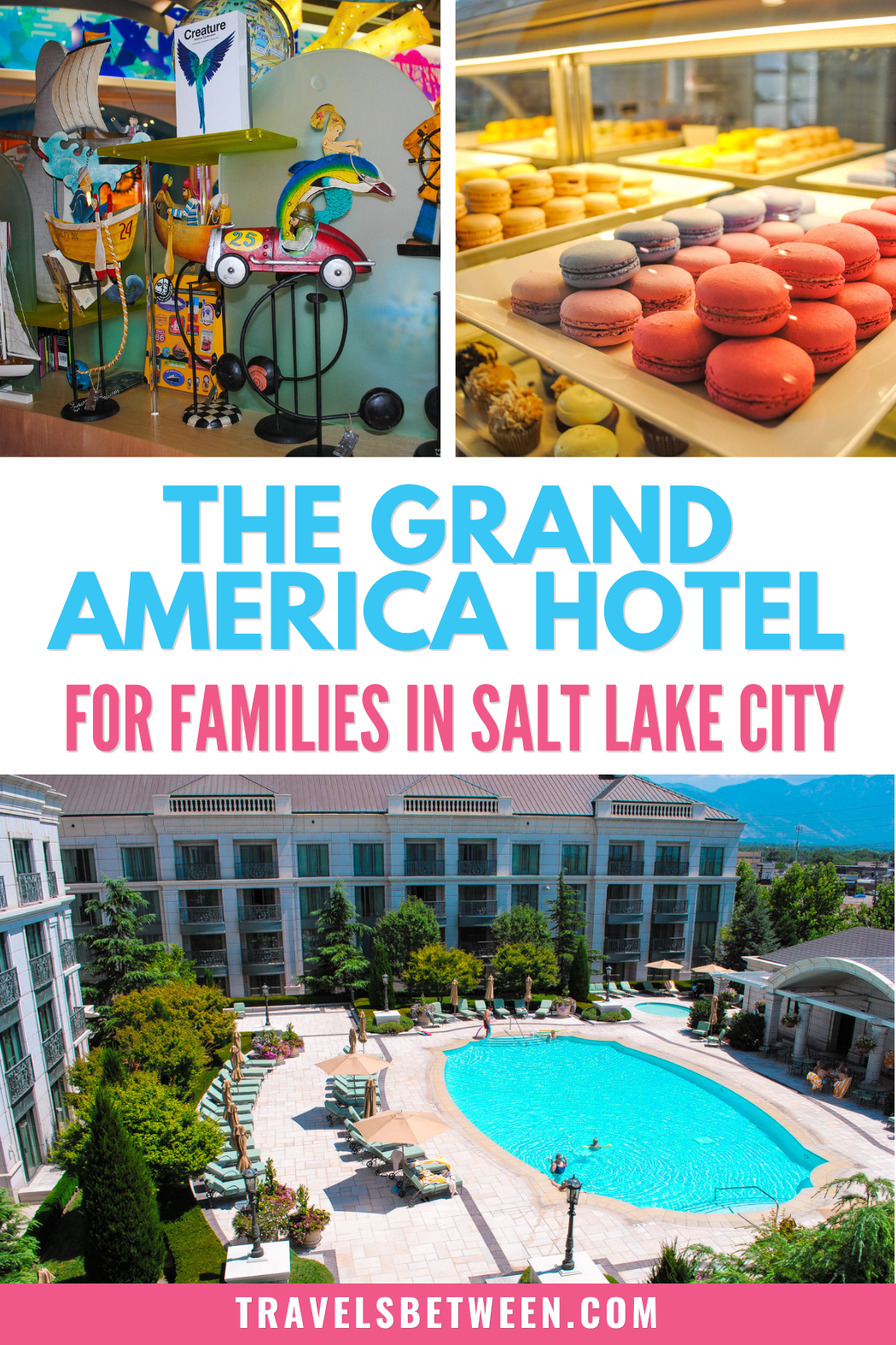 The Grand America Hotel for Kids in Salt Lake City